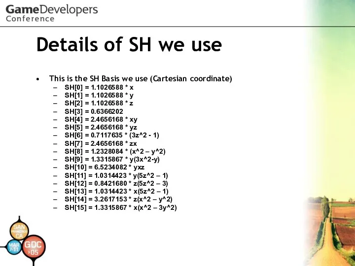 Details of SH we use This is the SH Basis we