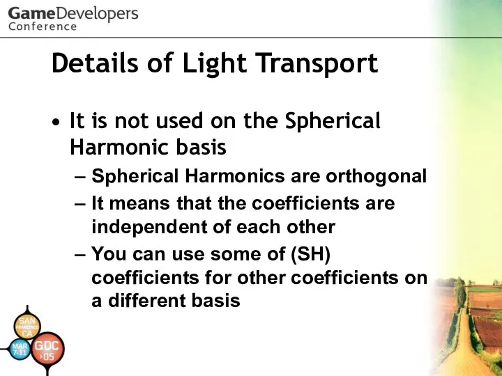 Details of Light Transport It is not used on the Spherical