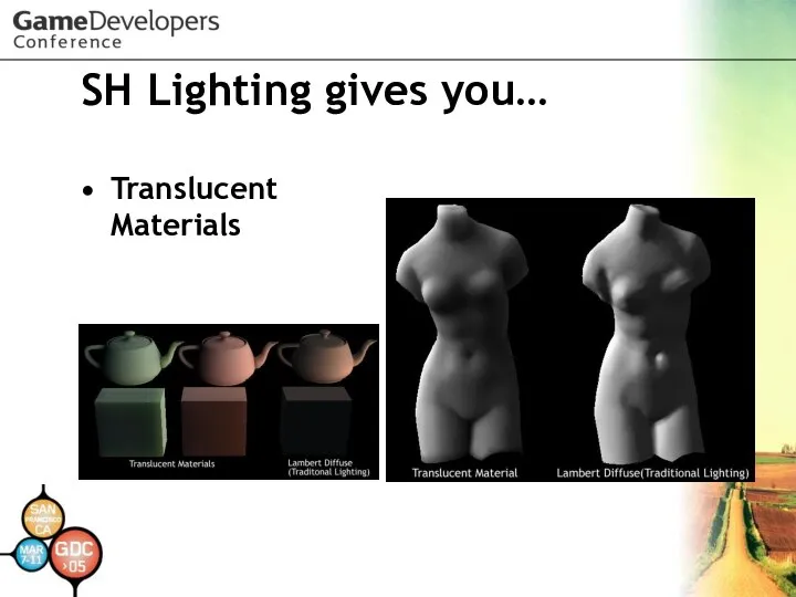 SH Lighting gives you… Translucent Materials