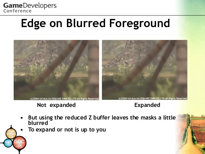 Edge on Blurred Foreground But using the reduced Z buffer leaves