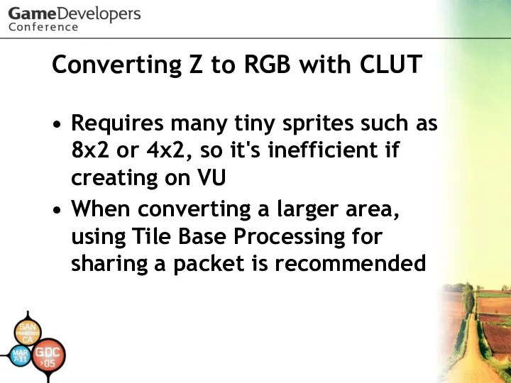 Converting Z to RGB with CLUT Requires many tiny sprites such