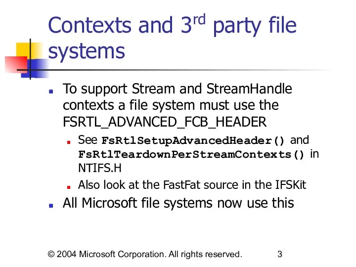 © 2004 Microsoft Corporation. All rights reserved. Contexts and 3rd party