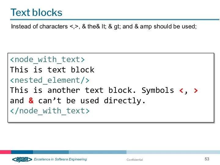 Confidential Text blocks Instead of characters , & the& lt; &