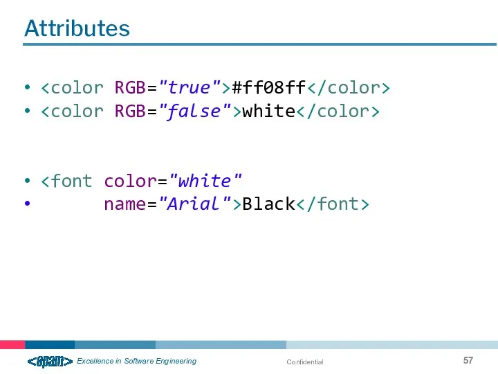 Confidential Attributes #ff08ff white name="Arial">Black