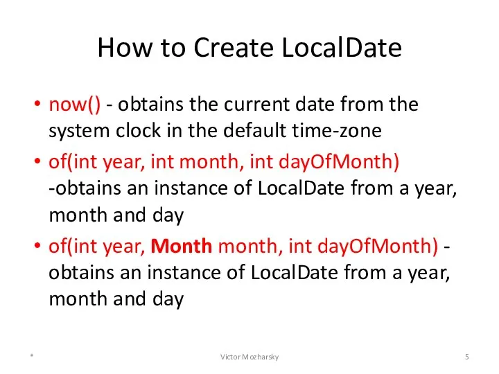 How to Create LocalDate now() - obtains the current date from