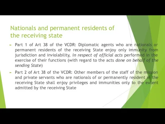 Nationals and permanent residents of the receiving state Part 1 of