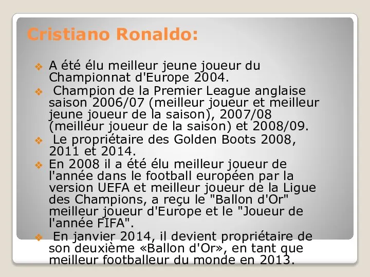 Cristiano Ronaldo: А été élu meilleur jeune joueur du Championnat d'Europe