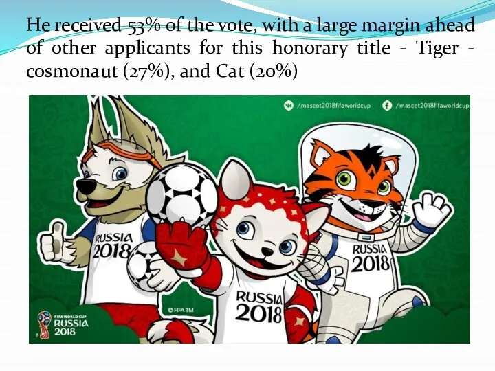 He received 53% of the vote, with a large margin ahead