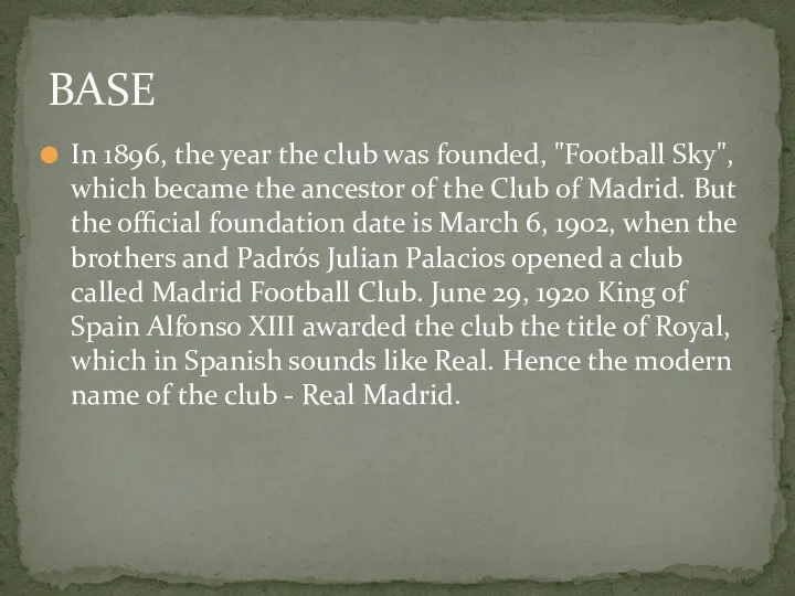 In 1896, the year the club was founded, "Football Sky", which