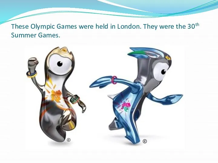 These Olympic Games were held in London. They were the 30th Summer Games.