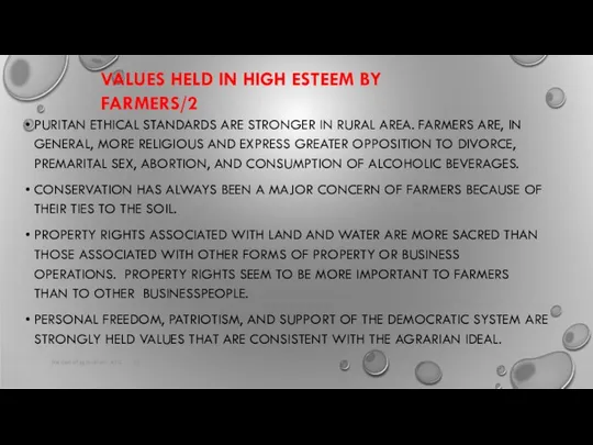 VALUES HELD IN HIGH ESTEEM BY FARMERS/2 PURITAN ETHICAL STANDARDS ARE