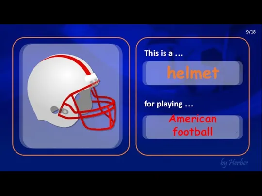 This is a … for playing … helmet American football 9/18