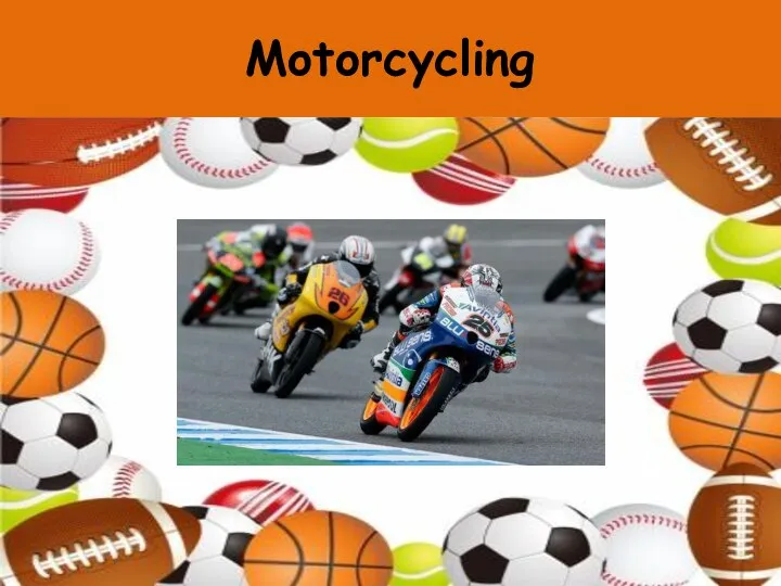 Motorcycling