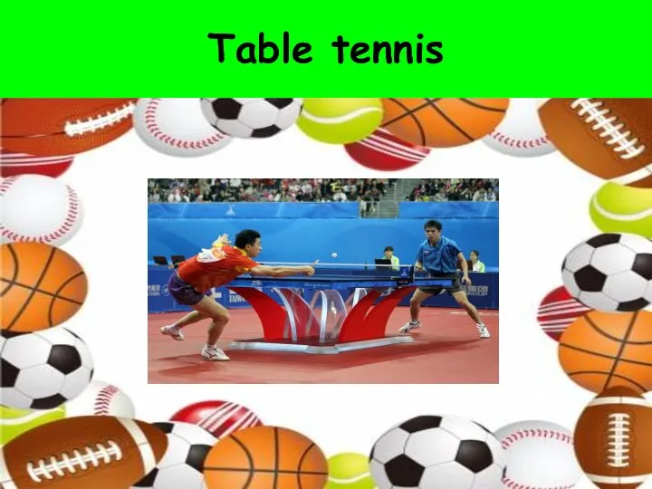 Table tennis