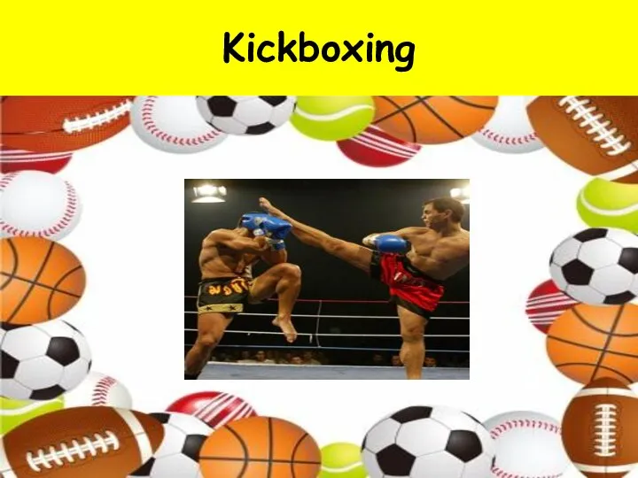 Kickboxing