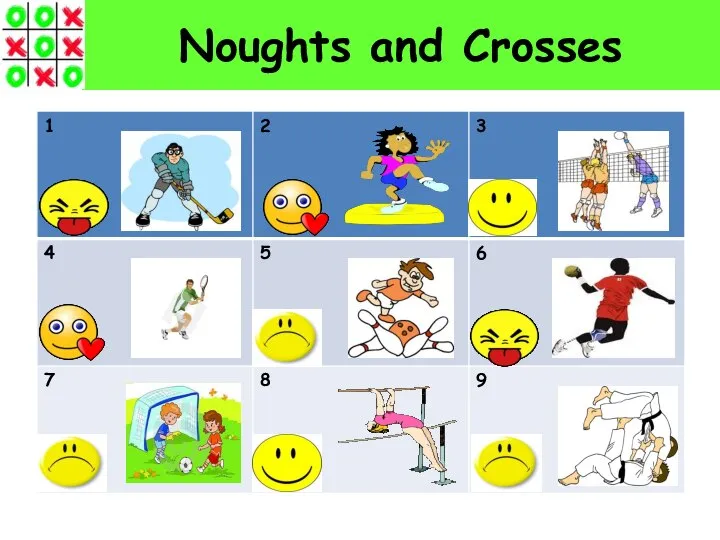 Noughts and Crosses