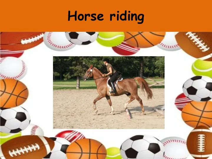 Horse riding