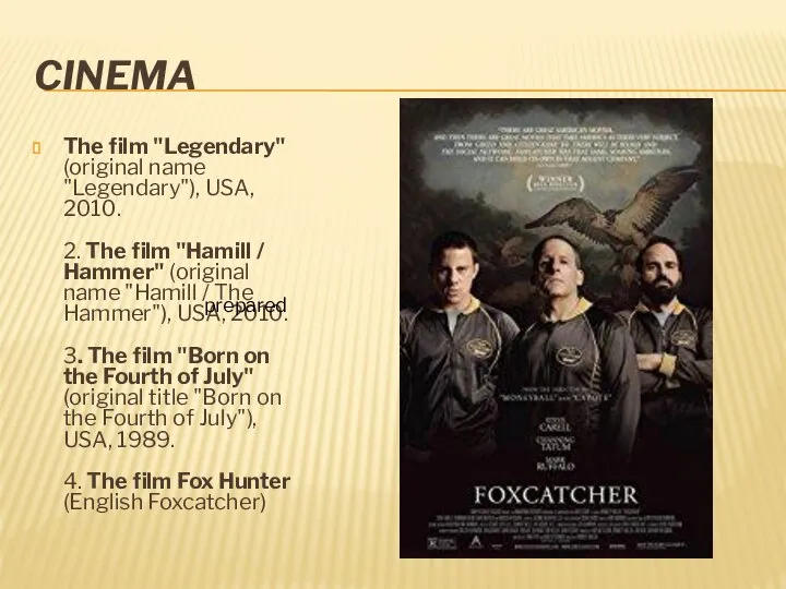 CINEMA The film "Legendary" (original name "Legendary"), USA, 2010. 2. The