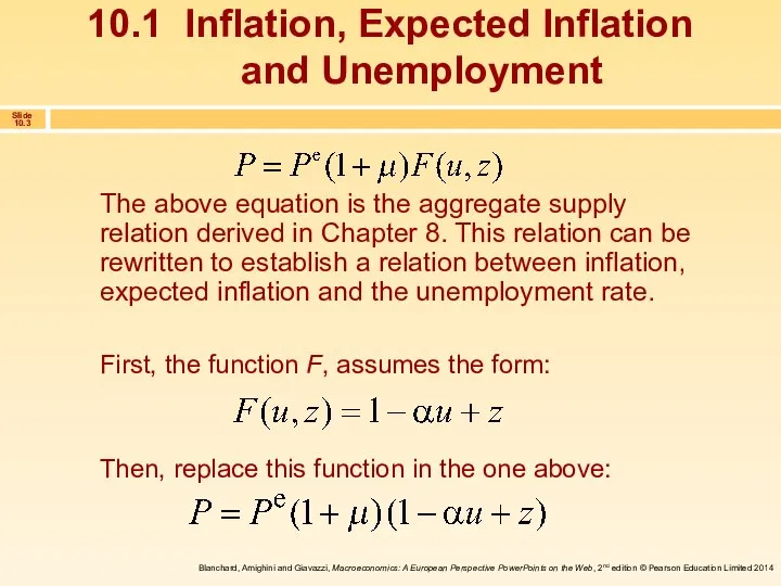 10.1 Inflation, Expected Inflation and Unemployment The above equation is the