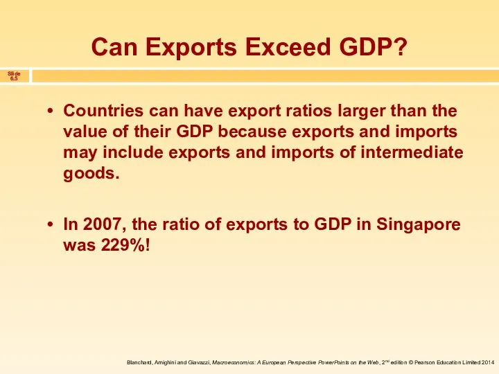 Can Exports Exceed GDP? Countries can have export ratios larger than