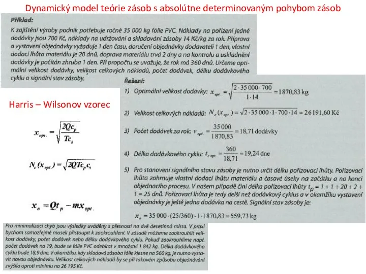 Dynamický model teórie zásob s absolútne determinovaným pohybom zásob Harris – Wilsonov vzorec