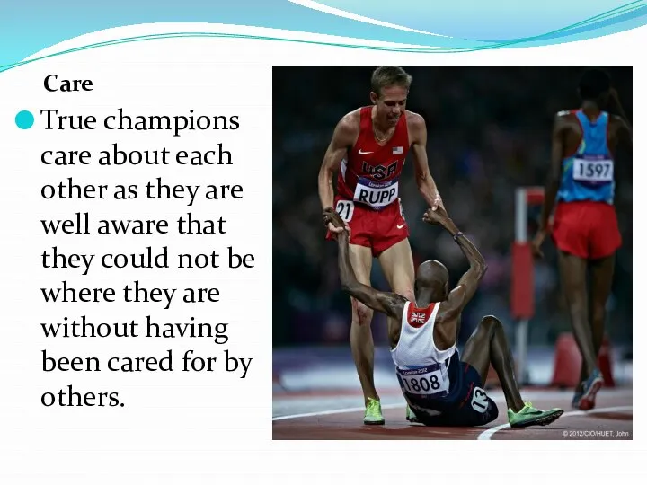 Care True champions care about each other as they are well