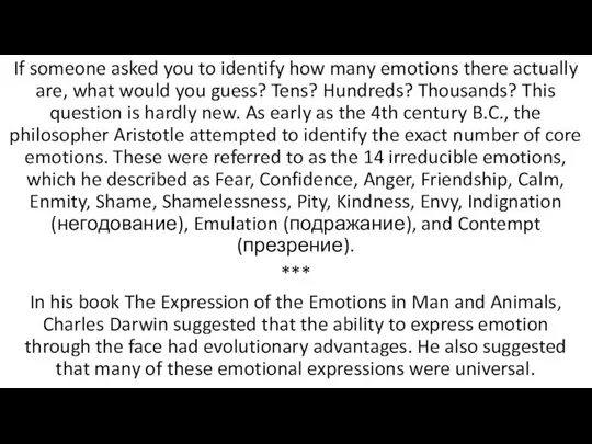 If someone asked you to identify how many emotions there actually