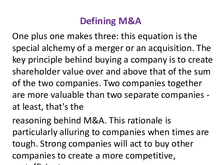 Defining M&A One plus one makes three: this equation is the