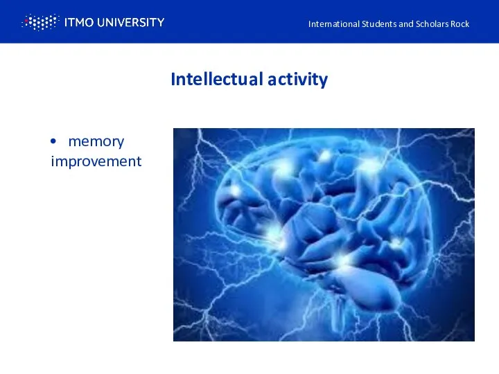 Intellectual activity memory improvement International Students and Scholars Rock