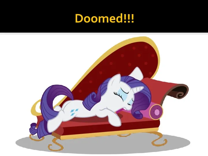 Doomed!!!