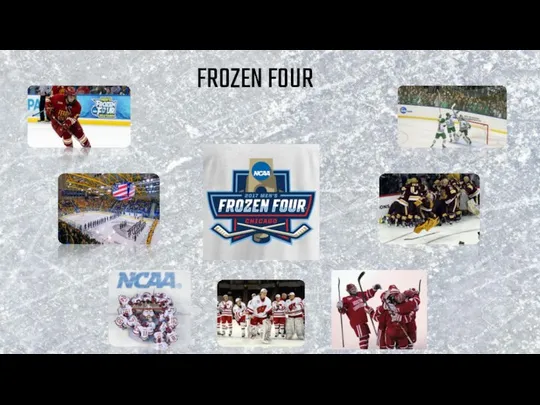 FROZEN FOUR