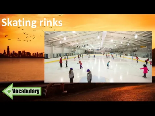 Skating rinks