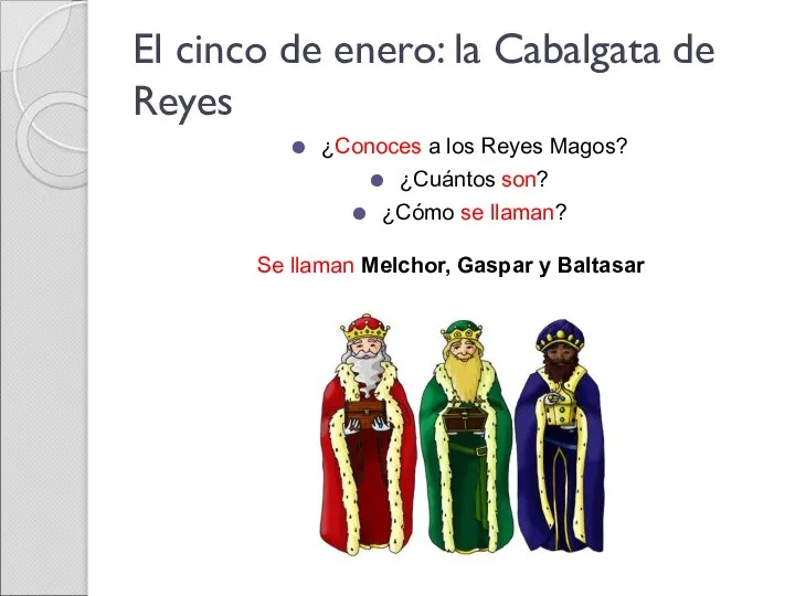 El cinco de enero: la Cabalgata de Reyes ¿Conoces a los