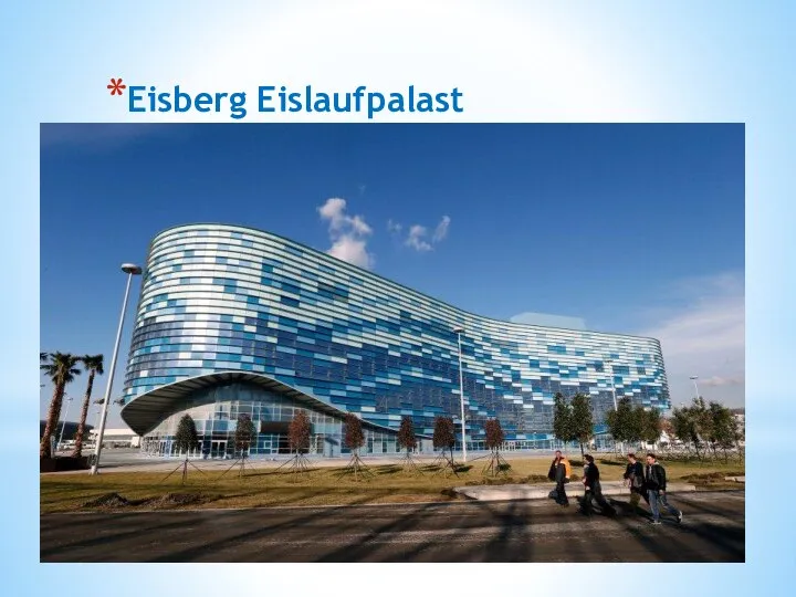 Eisberg Eislaufpalast