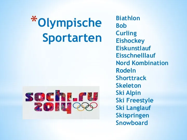 Olympische Sportarten Biathlon Bob Curling Eishockey Eiskunstlauf Eisschnelllauf Nord Kombination Rodeln