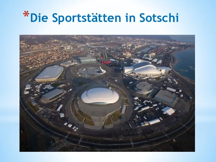 Die Sportstätten in Sotschi
