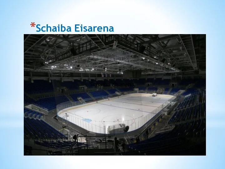 Schaiba Eisarena Schaiba Eisarena