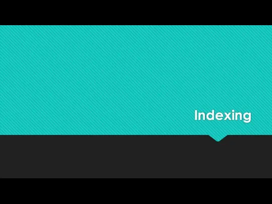 Indexing