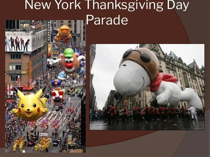 New York Thanksgiving Day Parade