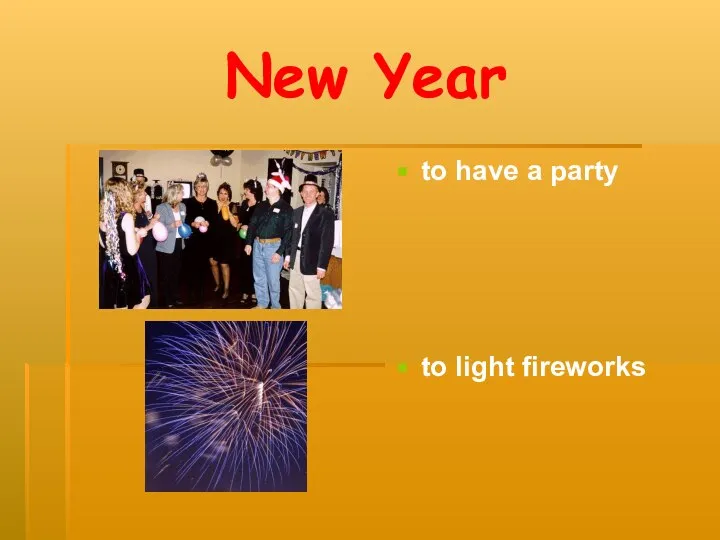 New Year to have a party to light fireworks