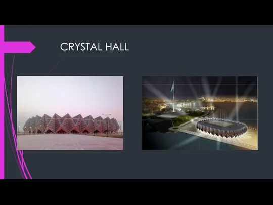 CRYSTAL HALL