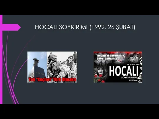 HOCALI SOYKIRIMI (1992. 26 ŞUBAT)