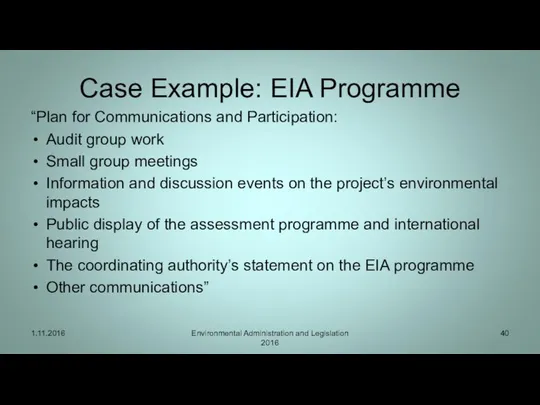 Case Example: EIA Programme “Plan for Communications and Participation: Audit group