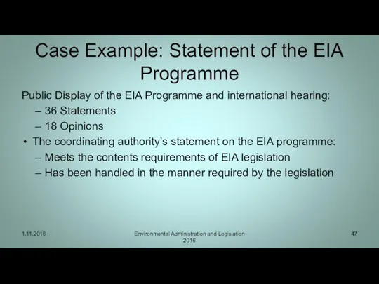 Case Example: Statement of the EIA Programme Public Display of the