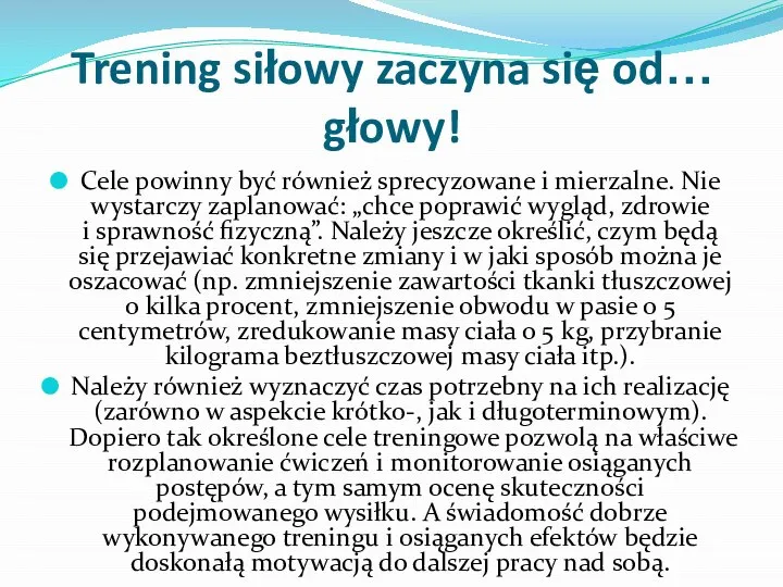 Trening siłowy zaczyna się od… głowy! Cele powinny być również sprecyzowane