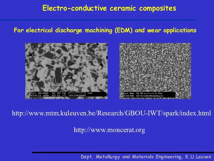 Electro-conductive ceramic composites For electrical discharge machining (EDM) and wear applications