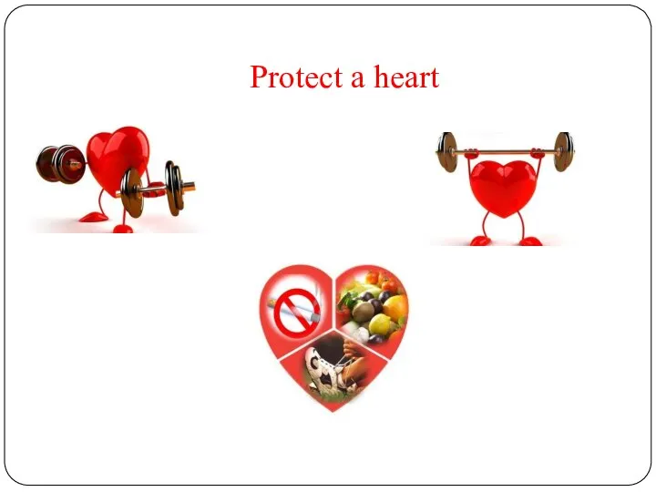 Protect a heart