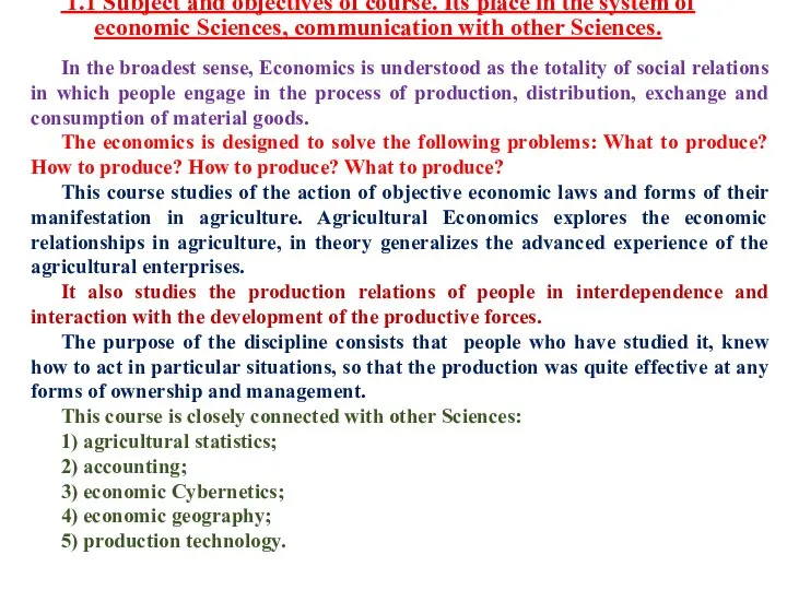 1.1 Subject and objectives of course. Its place in the system