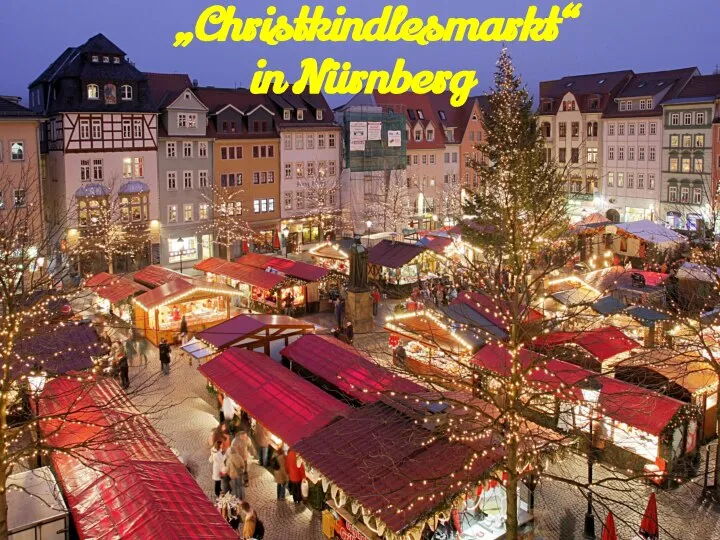 „Christkindlesmarkt“ in Nürnberg