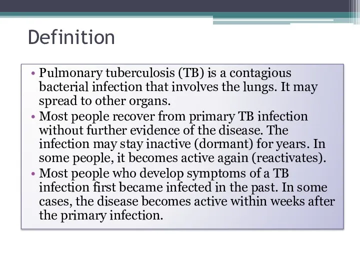 Definition Pulmonary tuberculosis (TB) is a contagious bacterial infection that involves